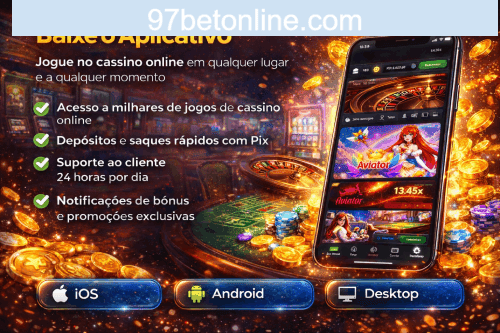 Aplicativo móvel 97BET para iOS e Android